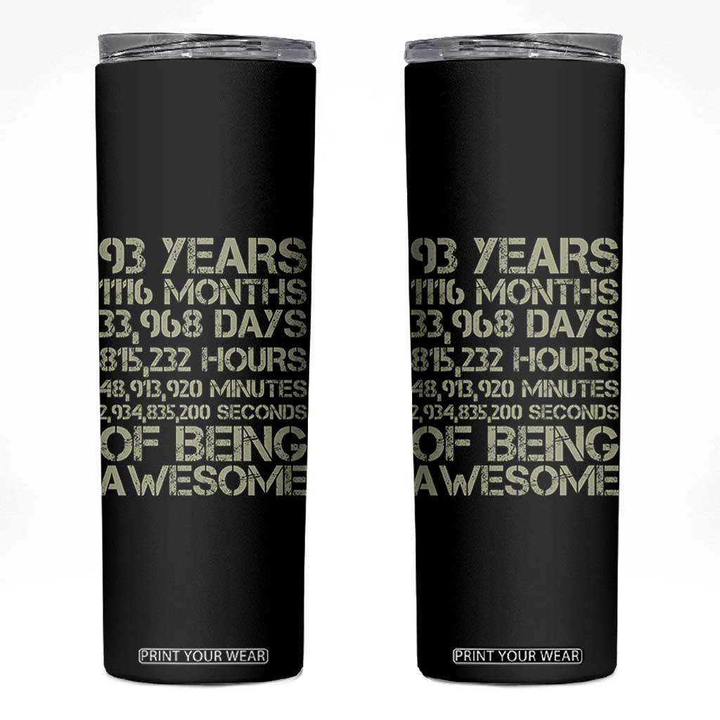 Vintage 93rd Milestone Birthday Skinny Tumbler 93 Years Of Being Awesome