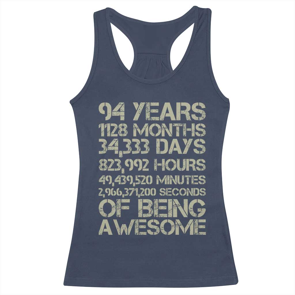 Vintage 94th Milestone Birthday Racerback Tank Top 94 Years Of Being Awesome