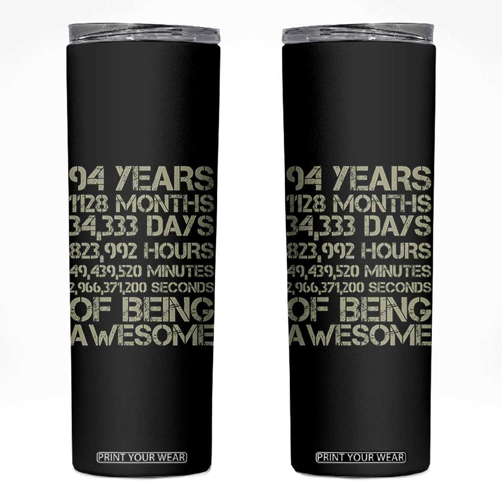 Vintage 94th Milestone Birthday Skinny Tumbler 94 Years Of Being Awesome