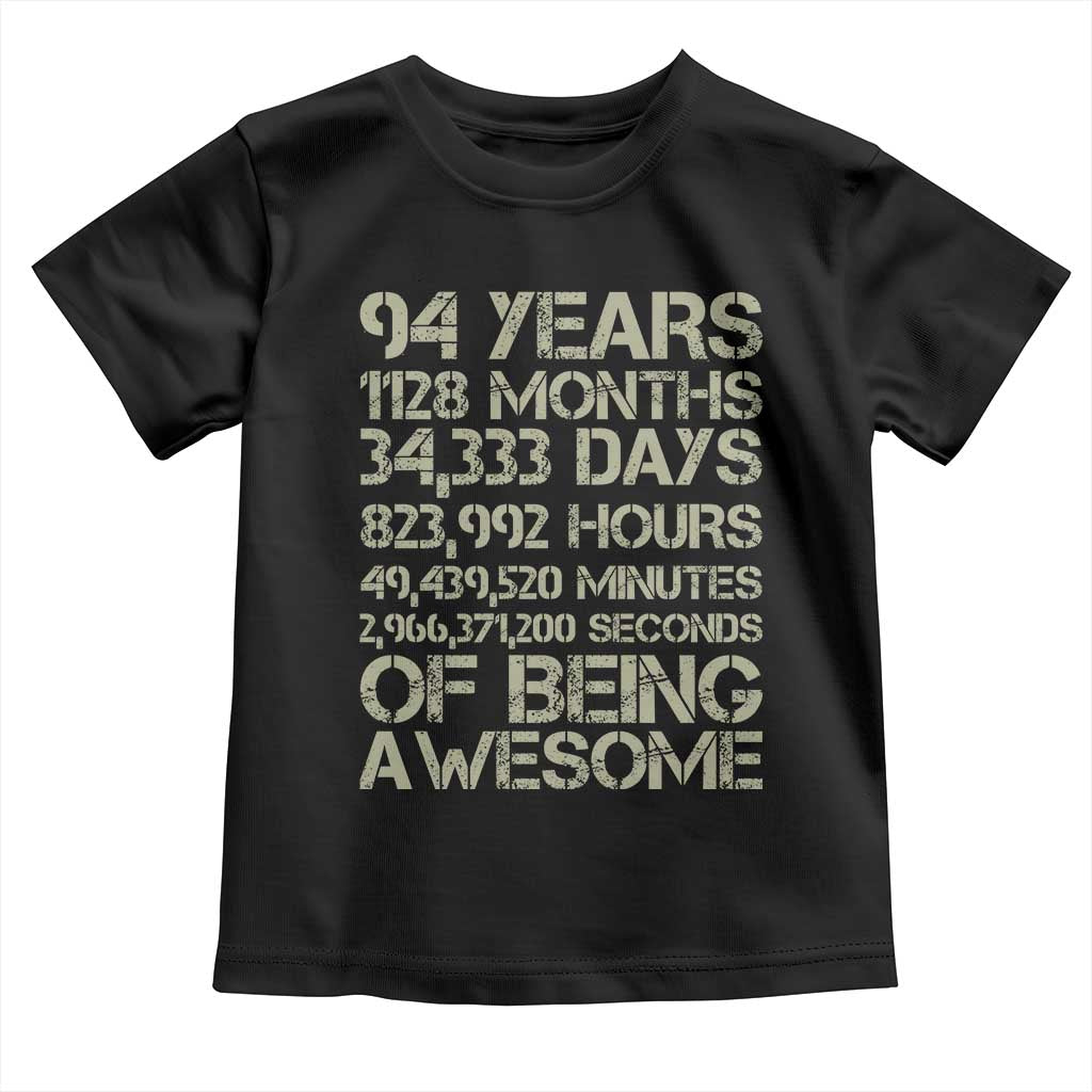 Vintage 94th Milestone Birthday Toddler T Shirt 94 Years Of Being Awesome
