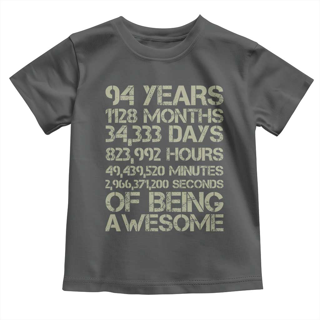 Vintage 94th Milestone Birthday Toddler T Shirt 94 Years Of Being Awesome