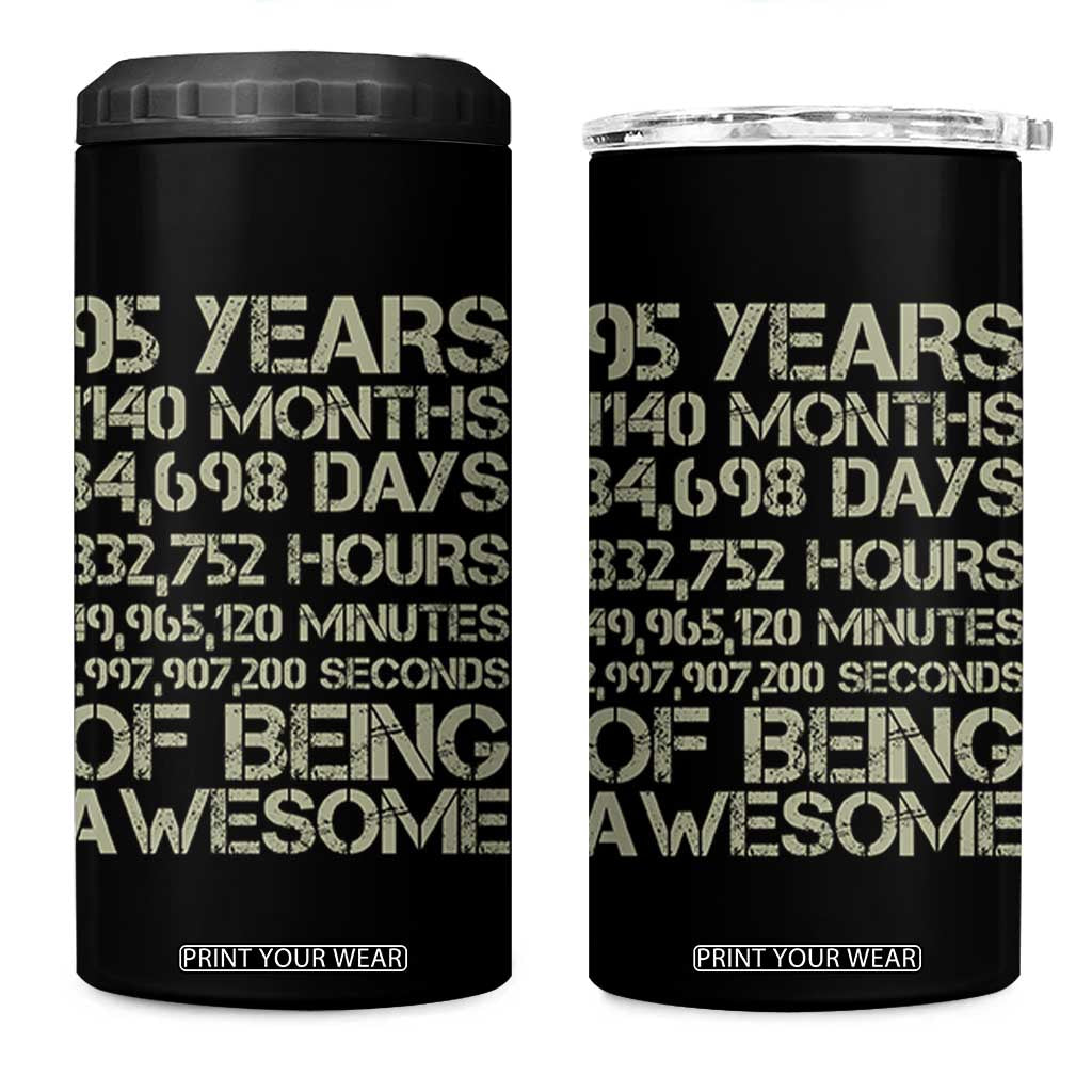 Vintage 95th Milestone Birthday 4 in 1 Can Cooler Tumbler 95 Years Of Being Awesome