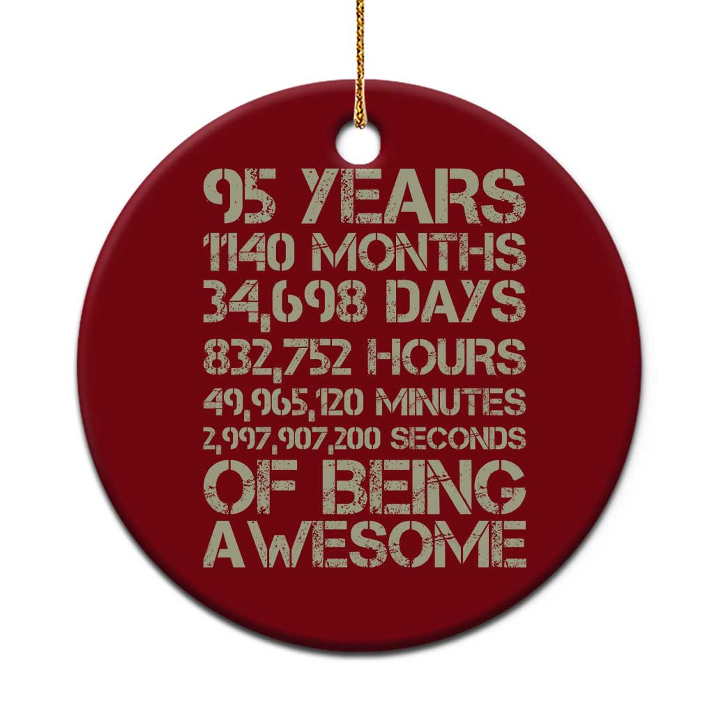 Vintage 95th Milestone Birthday Ceramic Ornament 95 Years Of Being Awesome TS12 1pc Red Print Your Wear