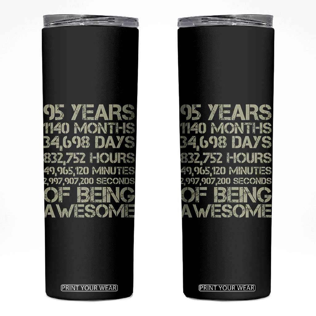 Vintage 95th Milestone Birthday Skinny Tumbler 95 Years Of Being Awesome