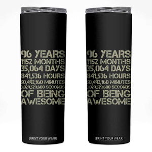 Vintage 96th Milestone Birthday Skinny Tumbler 96 Years Of Being Awesome