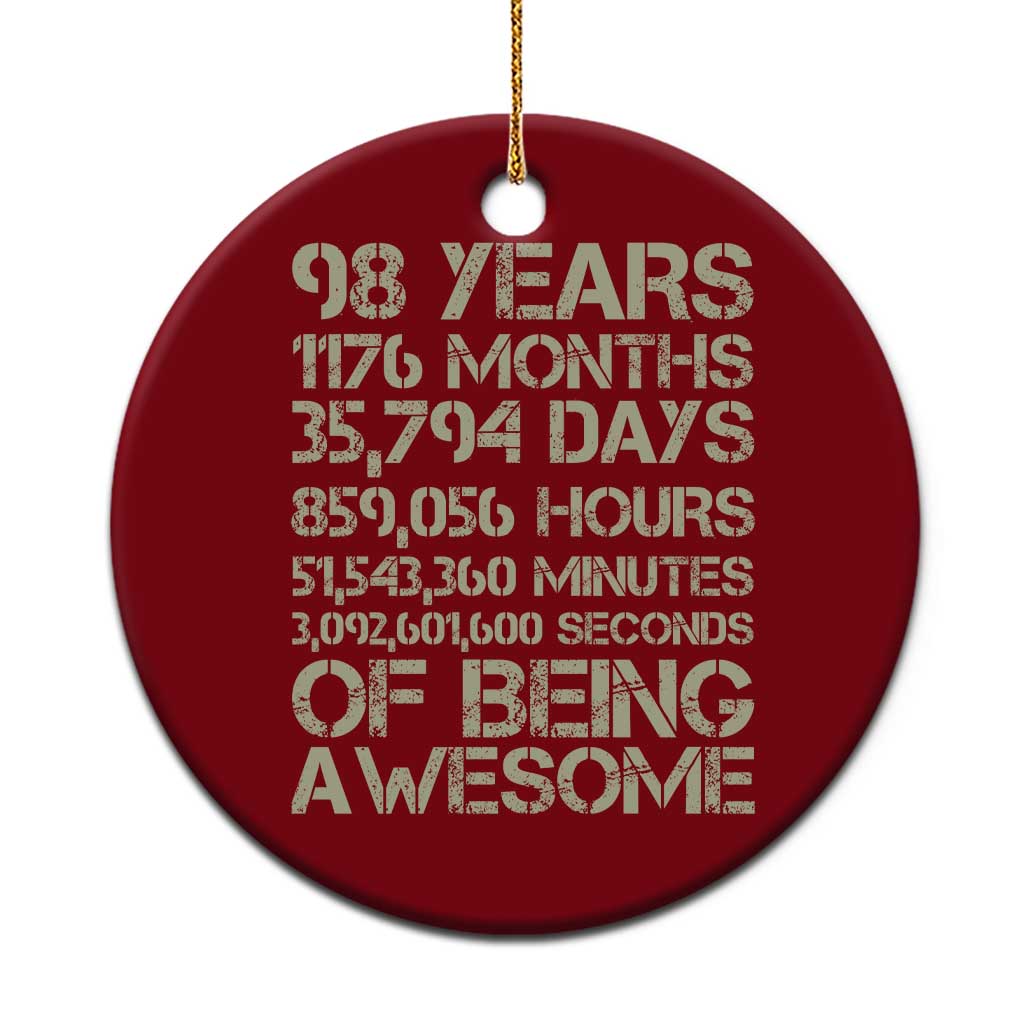Vintage 98th Milestone Birthday Ceramic Ornament 98 Years Of Being Awesome