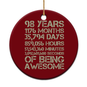 Vintage 98th Milestone Birthday Ceramic Ornament 98 Years Of Being Awesome
