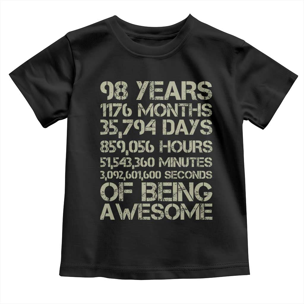 Vintage 98th Milestone Birthday Toddler T Shirt 98 Years Of Being Awesome TS12 Black Print Your Wear