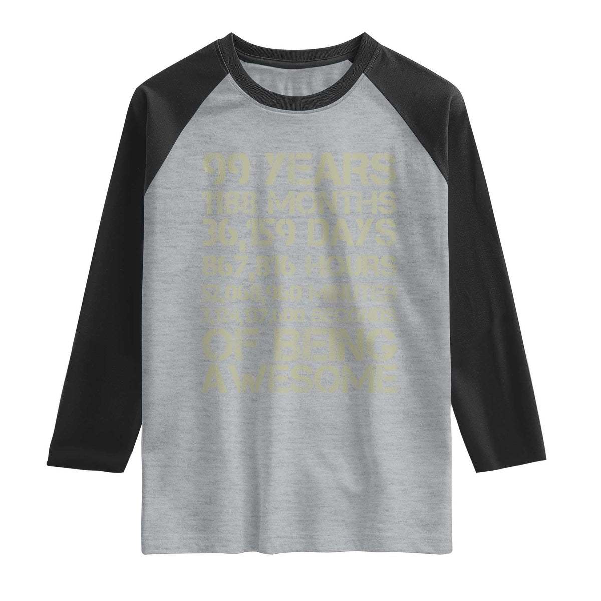 Vintage 99th Milestone Birthday Raglan Shirt 99 Years Of Being Awesome