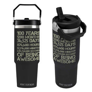 Vintage 100th Milestone Birthday Flip Straw Tumbler 100 Years Of Being Awesome