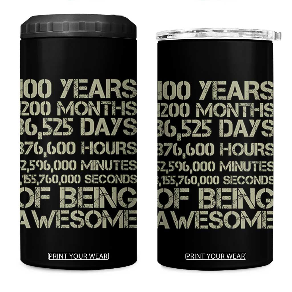 Vintage 100th Milestone Birthday 4 in 1 Can Cooler Tumbler 100 Years Of Being Awesome