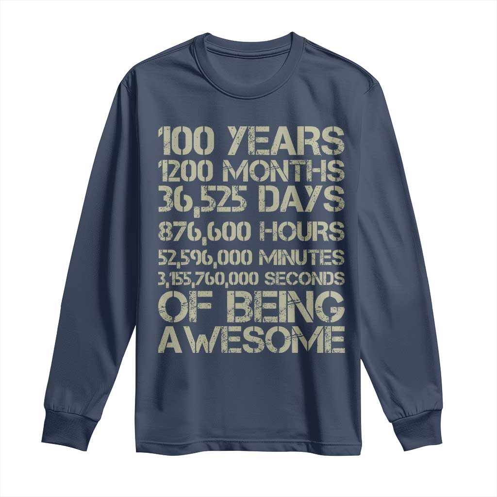 Vintage 100th Milestone Birthday Long Sleeve Shirt 100 Years Of Being Awesome