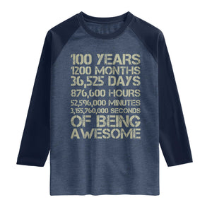 Vintage 100th Milestone Birthday Raglan Shirt 100 Years Of Being Awesome