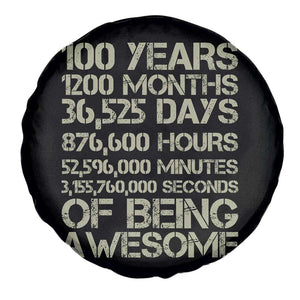 Vintage 100th Milestone Birthday Spare Tire Cover 100 Years Of Being Awesome
