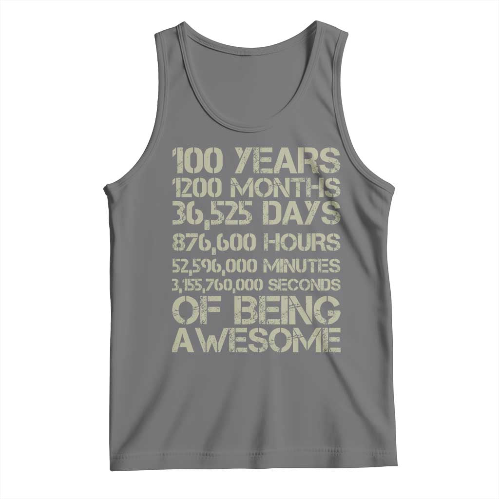 Vintage 100th Milestone Birthday Tank Top 100 Years Of Being Awesome