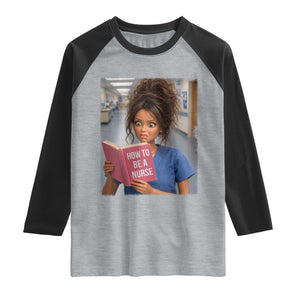 Funny Nursing Student Doll Face Meme Raglan Shirt Future Nurse Gift