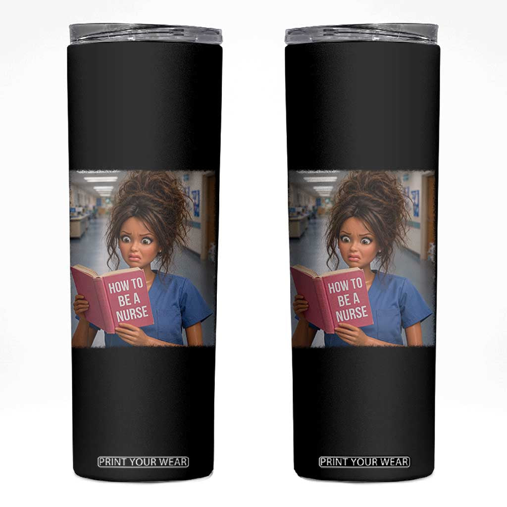 Funny Nursing Student Doll Face Meme Skinny Tumbler Future Nurse Gift
