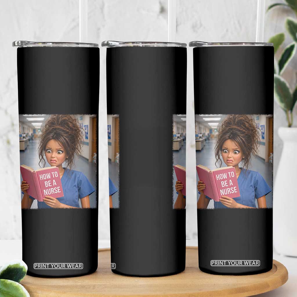 Funny Nursing Student Doll Face Meme Skinny Tumbler Future Nurse Gift