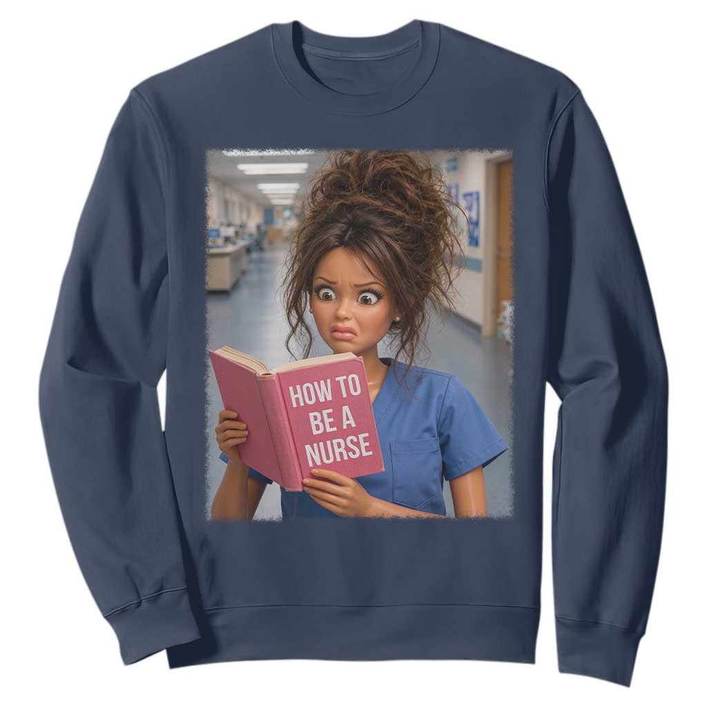 Funny Nursing Student Doll Face Meme Sweatshirt Future Nurse Gift