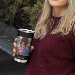 Funny Nursing Student Doll Face Meme Tumbler Cup Future Nurse Gift