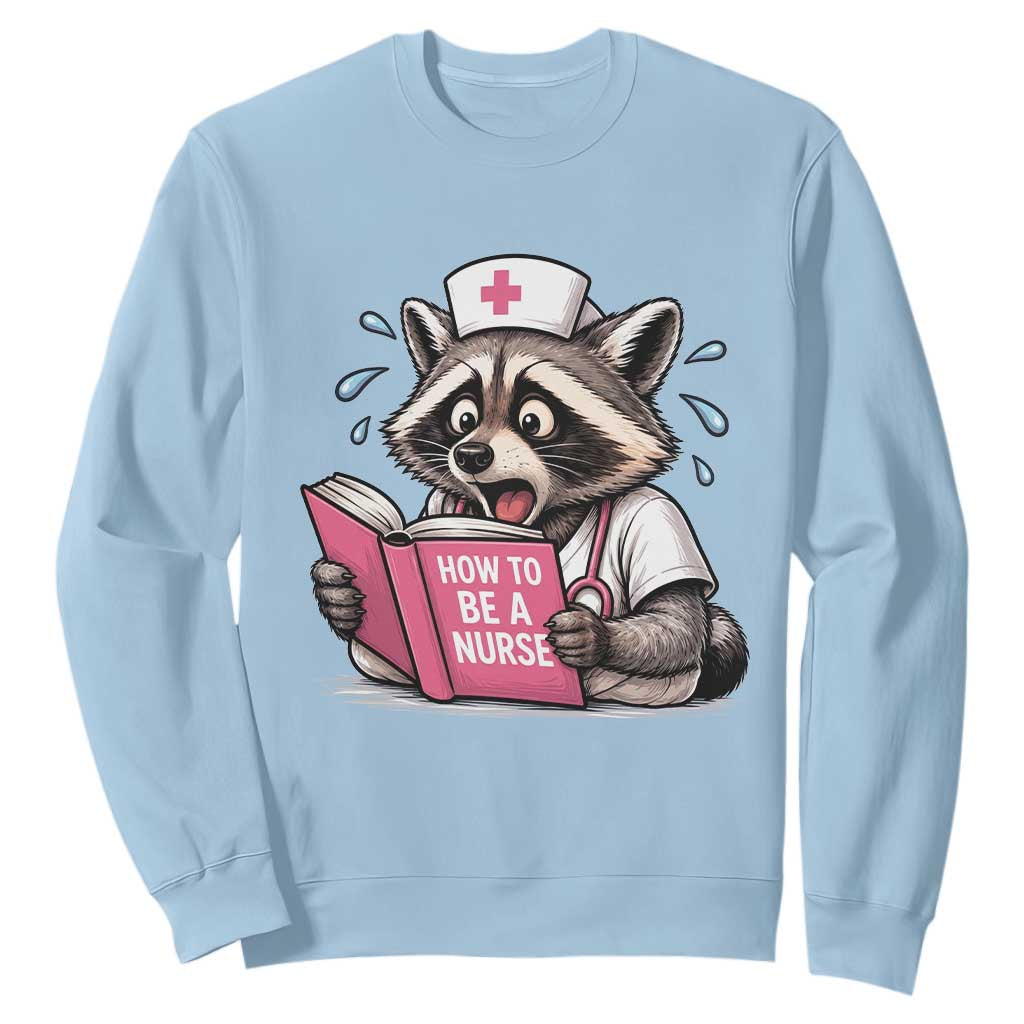 Funny Raccoon Nursing Student Healthcare Gift Sweatshirt