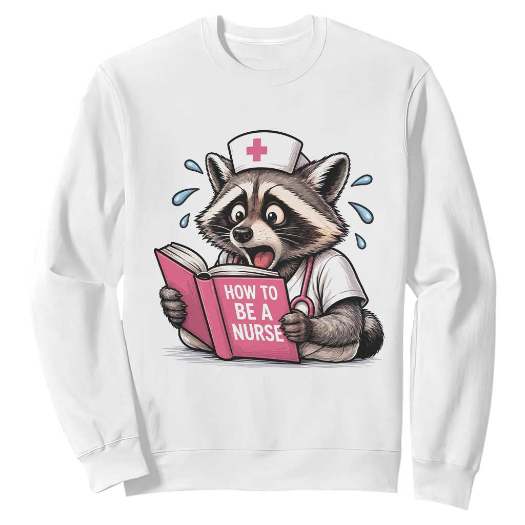 Funny Raccoon Nursing Student Healthcare Gift Sweatshirt