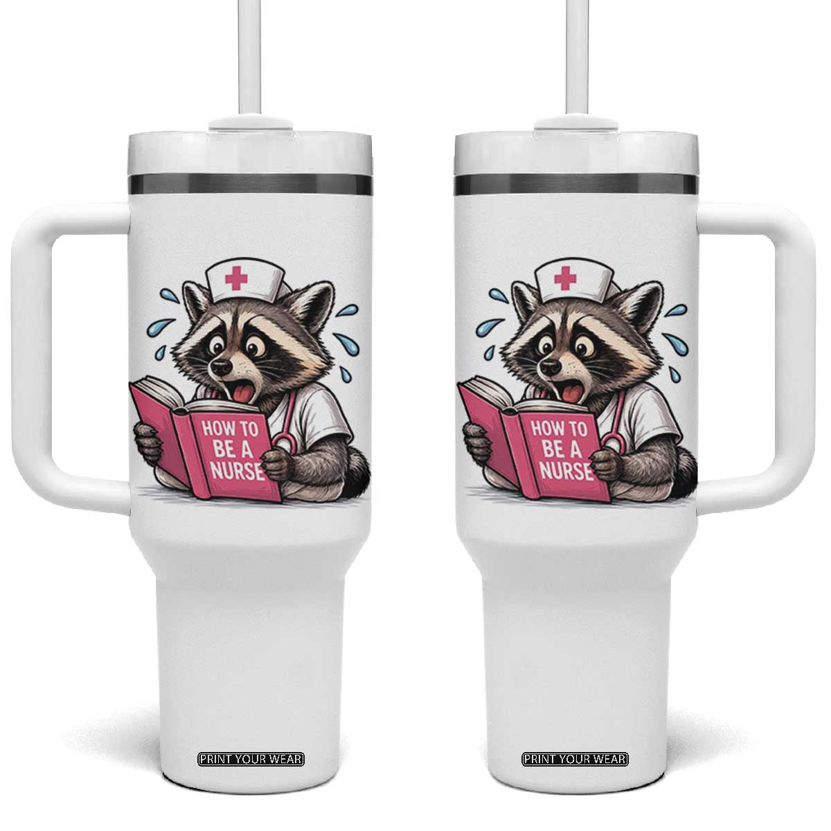 Funny Raccoon Nursing Student Healthcare Gift Tumbler With Handle TS12 One Size: 40 oz White Print Your Wear