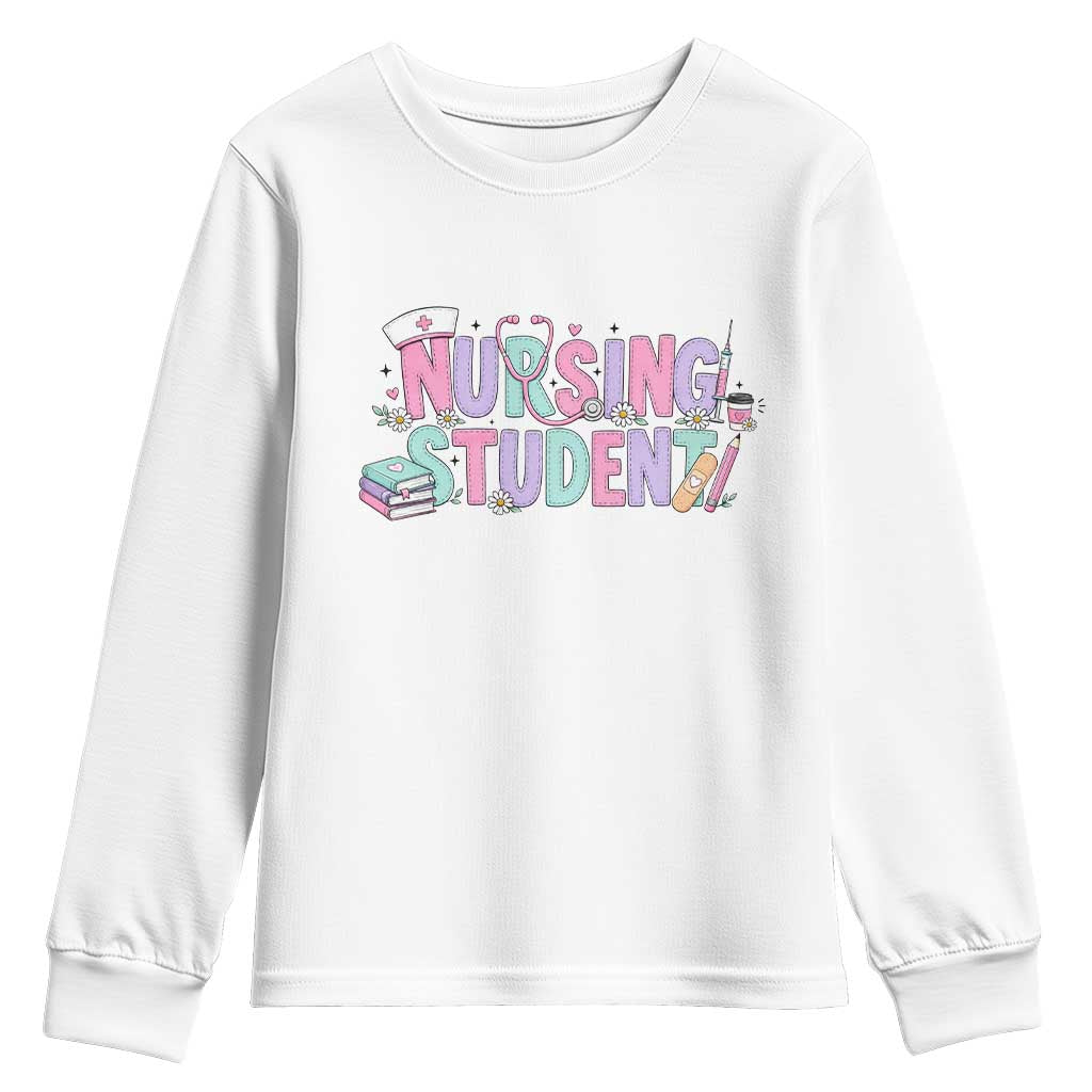 Pastel Nursing Student Medical School Gift Youth Sweatshirt TS12 White Print Your Wear