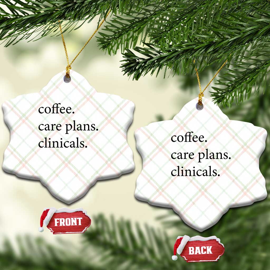 Funny Nursing School Life Ceramic Ornament Coffee Care Plans And Clinicals