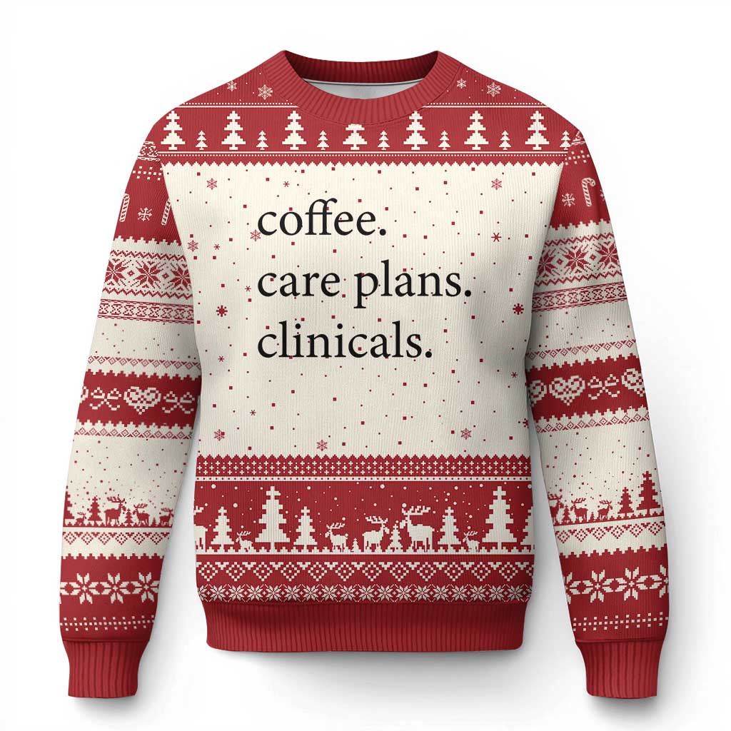 Funny Nursing School Life Ugly Christmas Sweater Coffee Care Plans And Clinicals TS12 Beige Red Print Your Wear