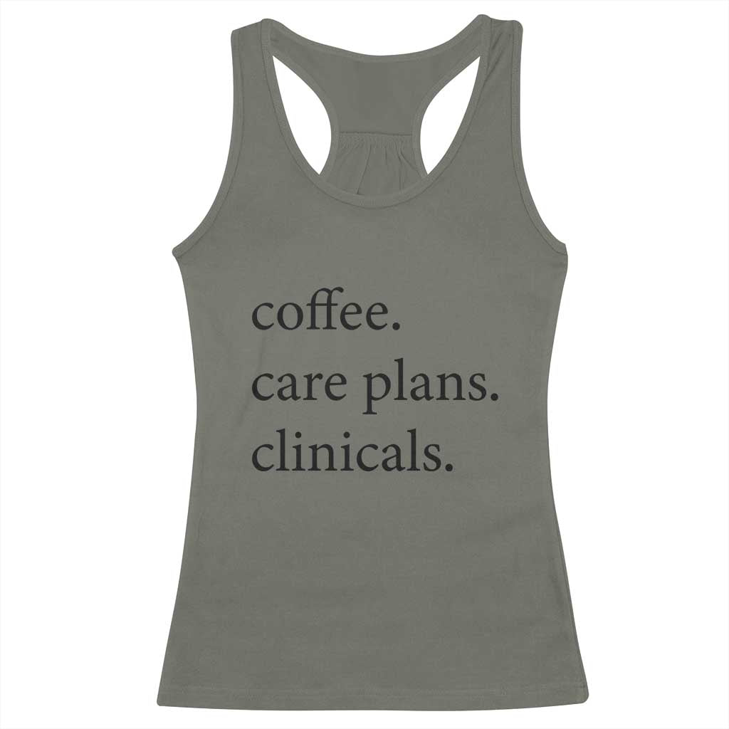 Funny Nursing School Life Racerback Tank Top Coffee Care Plans And Clinicals
