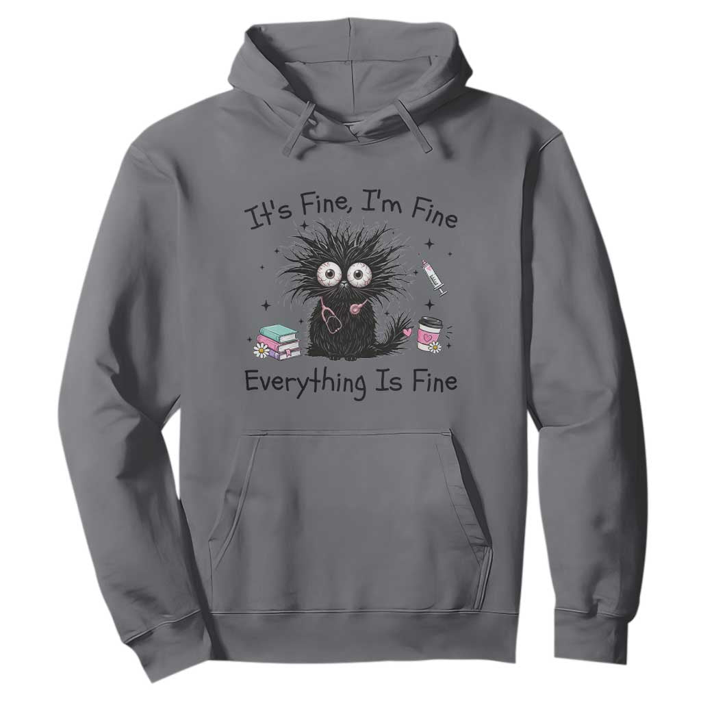 Funny Stressed Black Cat Nursing Student Life Hoodie ts Fine Im Fine Everything Is Fine