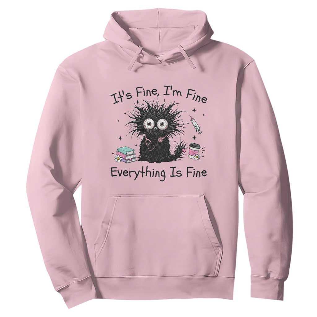 Funny Stressed Black Cat Nursing Student Life Hoodie ts Fine Im Fine Everything Is Fine