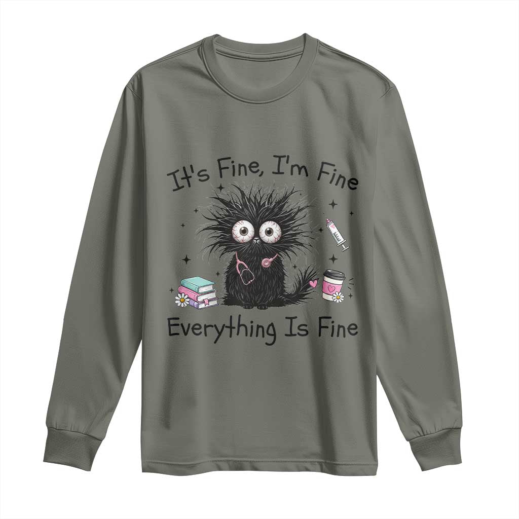Funny Stressed Black Cat Nursing Student Life Long Sleeve Shirt ts Fine Im Fine Everything Is Fine