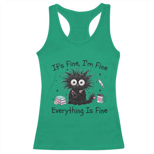 Funny Stressed Black Cat Nursing Student Life Racerback Tank Top ts Fine Im Fine Everything Is Fine