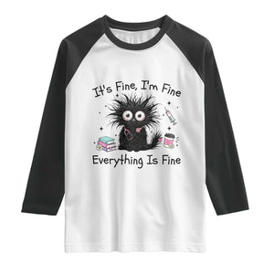 Funny Stressed Black Cat Nursing Student Life Raglan Shirt ts Fine Im Fine Everything Is Fine