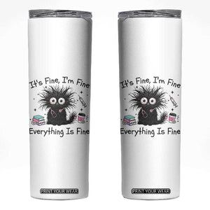 Funny Stressed Black Cat Nursing Student Life Skinny Tumbler ts Fine Im Fine Everything Is Fine