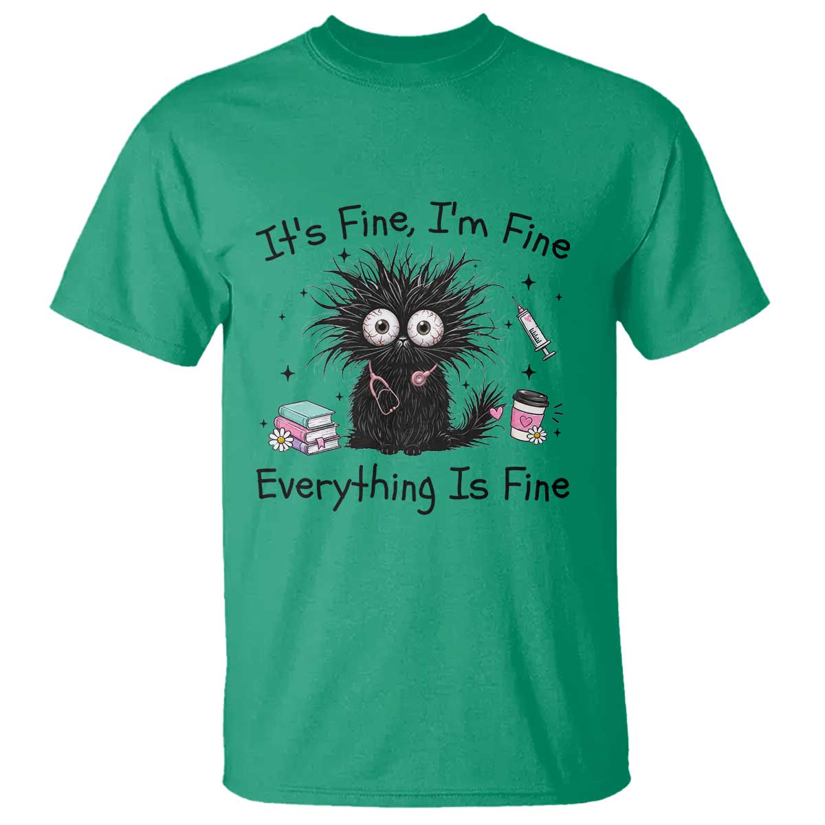 Funny Stressed Black Cat Nursing Student Life T Shirt ts Fine Im Fine Everything Is Fine