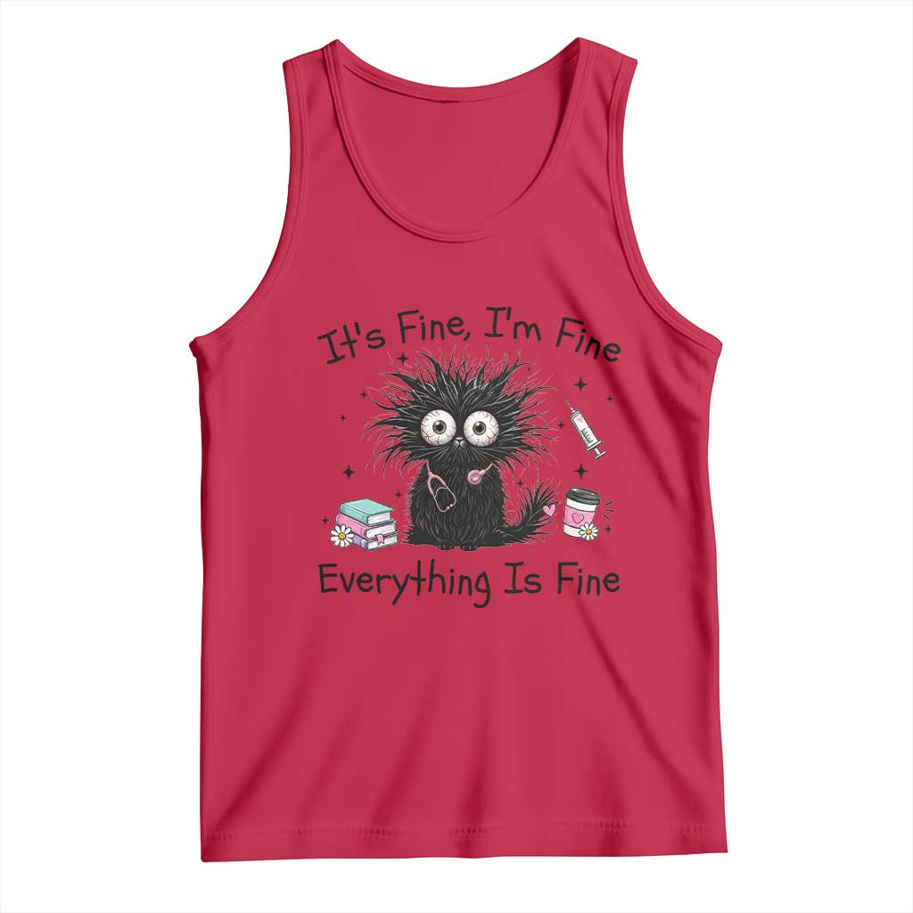 Funny Stressed Black Cat Nursing Student Life Tank Top ts Fine Im Fine Everything Is Fine