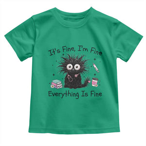 Funny Stressed Black Cat Nursing Student Life Toddler T Shirt ts Fine Im Fine Everything Is Fine