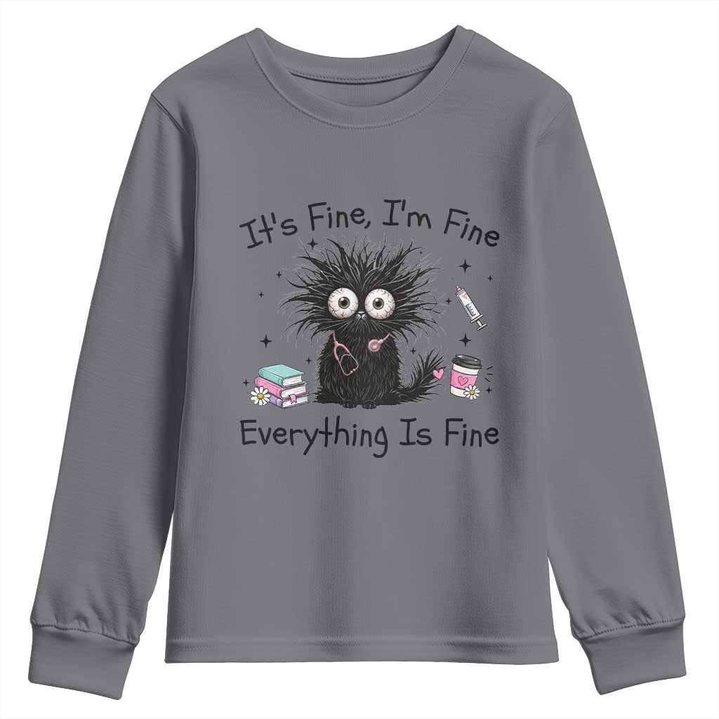 Funny Stressed Black Cat Nursing Student Life Youth Sweatshirt ts Fine Im Fine Everything Is Fine