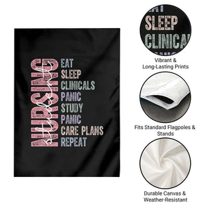 Funny Student Nurse Life Garden Flag Eat Sleep Clinicals Panic Study Repeat