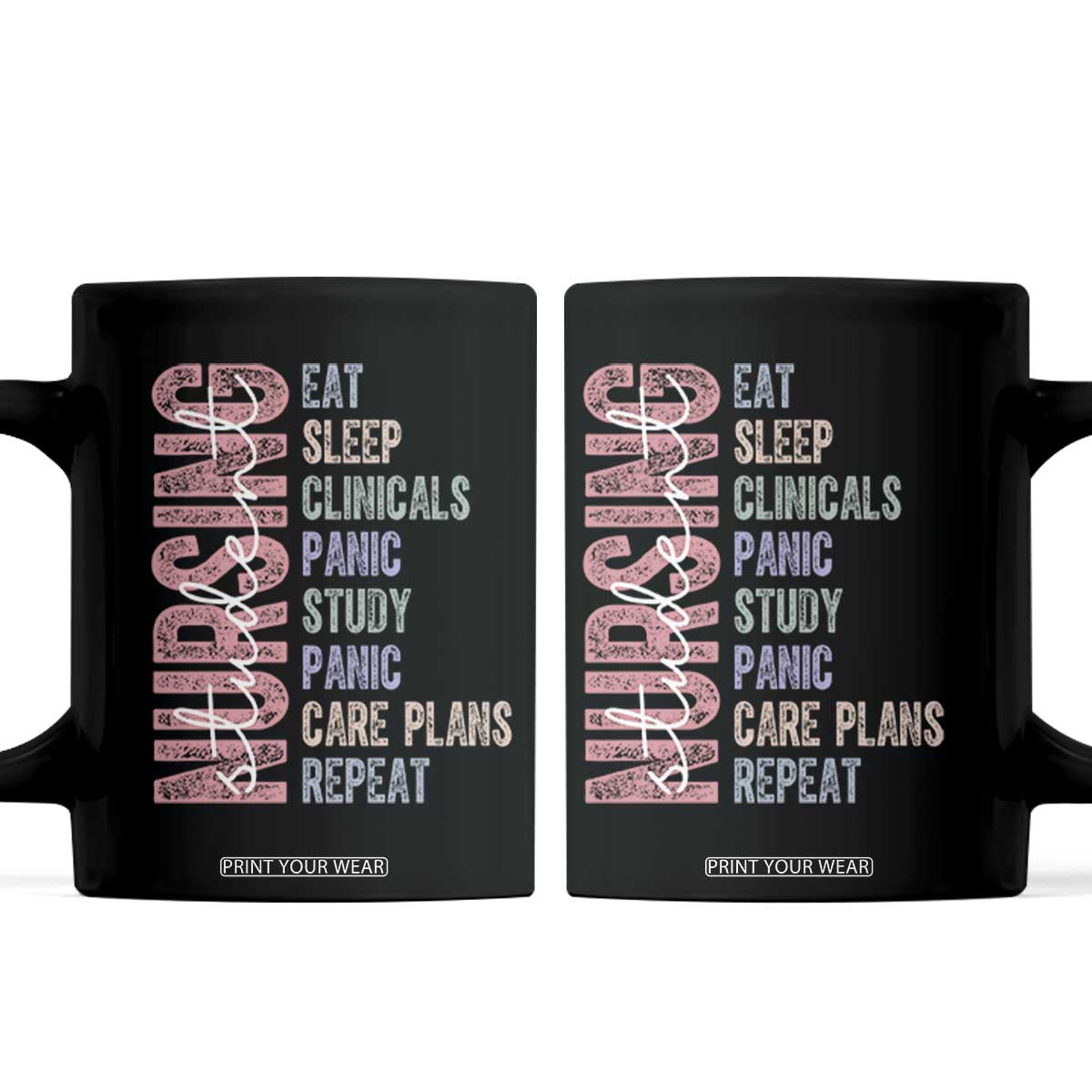 Funny Student Nurse Life Coffee Mug Eat Sleep Clinicals Panic Study Repeat