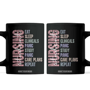 Funny Student Nurse Life Coffee Mug Eat Sleep Clinicals Panic Study Repeat