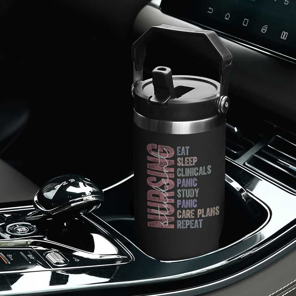 Funny Student Nurse Life Flip Straw Tumbler Eat Sleep Clinicals Panic Study Repeat