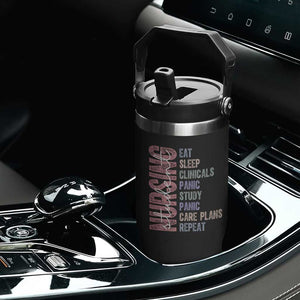 Funny Student Nurse Life Flip Straw Tumbler Eat Sleep Clinicals Panic Study Repeat