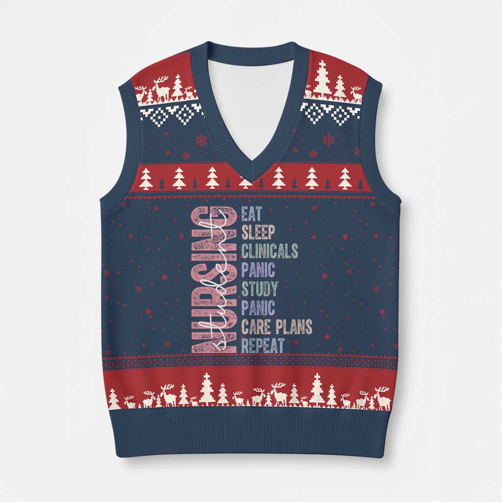 Funny Student Nurse Life V-Neck Knit Sweater Vest Eat Sleep Clinicals Panic Study Repeat TS12 Navy Red Print Your Wear