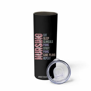 Funny Student Nurse Life Skinny Tumbler Eat Sleep Clinicals Panic Study Repeat