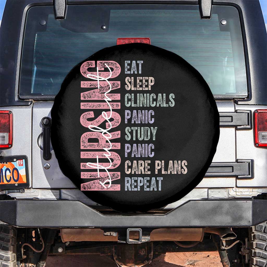 Funny Student Nurse Life Spare Tire Cover Eat Sleep Clinicals Panic Study Repeat