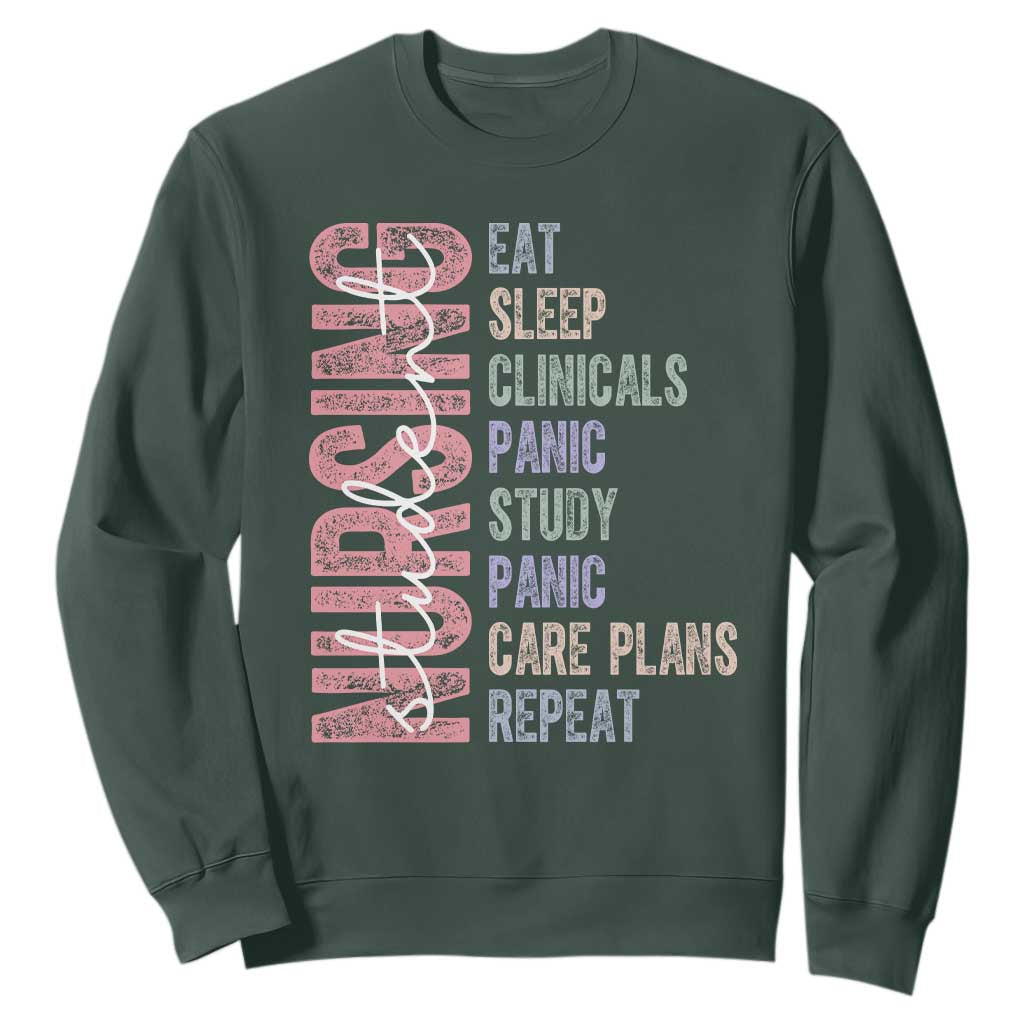 Funny Student Nurse Life Sweatshirt Eat Sleep Clinicals Panic Study Repeat